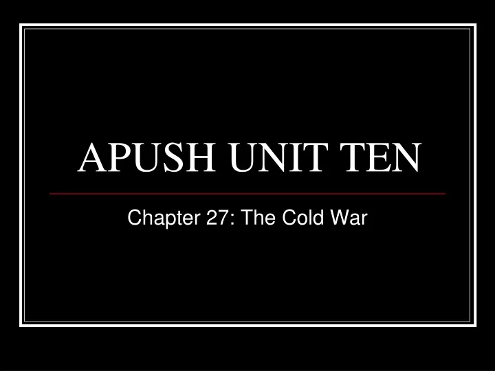 apush unit ten