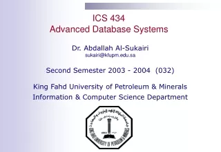 ICS 434 Advanced Database Systems