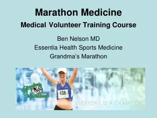 Marathon Medicine Medical Volunteer Training Course