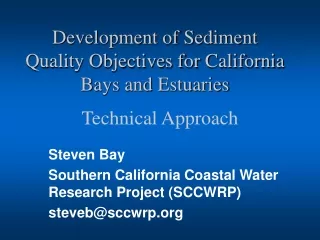 Development of Sediment  Quality Objectives for California Bays and Estuaries