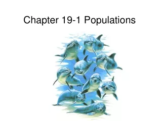 Chapter 19-1 Populations