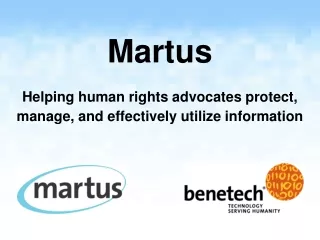 Martus  Helping human rights advocates protect, manage, and effectively utilize information
