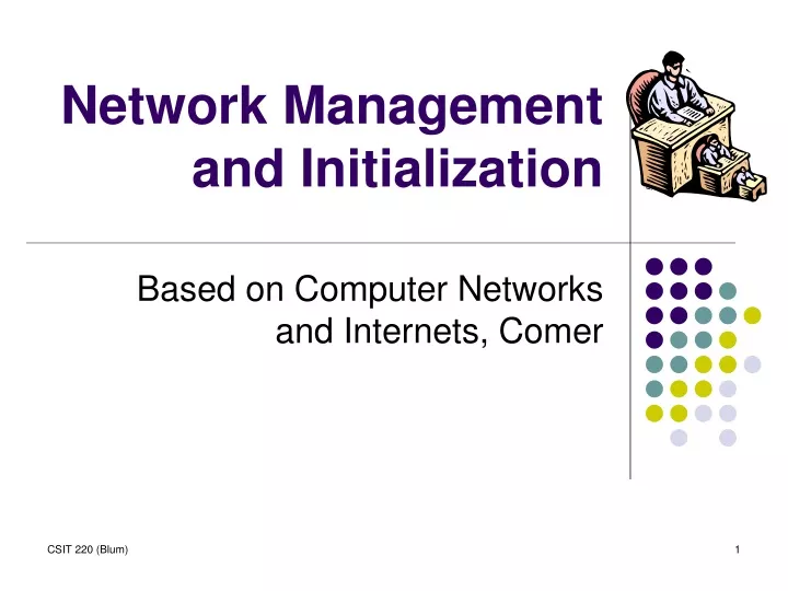 network management and initialization