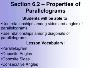 Section 6.2 – Properties of Parallelograms