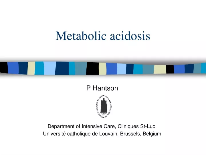 metabolic acidosis