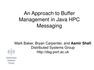 An Approach to Buffer Management in Java HPC Messaging