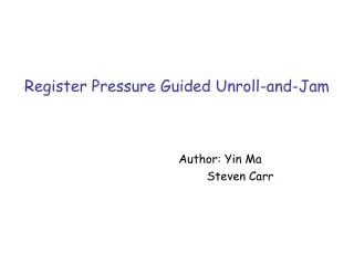 Register Pressure Guided Unroll-and-Jam