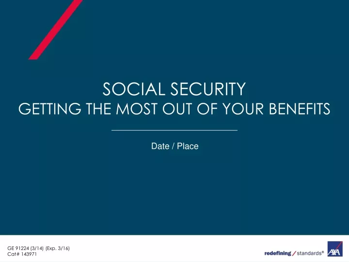 social security getting the most out of your benefits