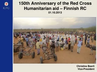 150th  Anniversary of the Red Cross Humanitarian aid – Finnish  RC 01.10.2013
