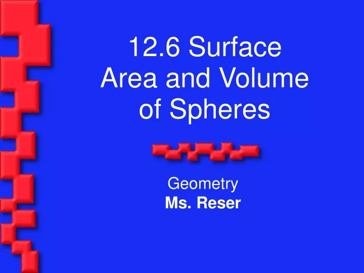12 6 surface area and volume of spheres