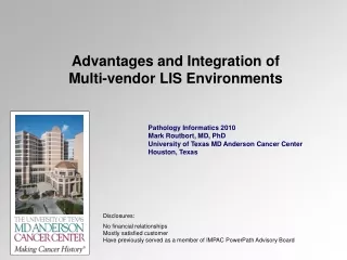 Advantages and Integration of  Multi-vendor LIS Environments