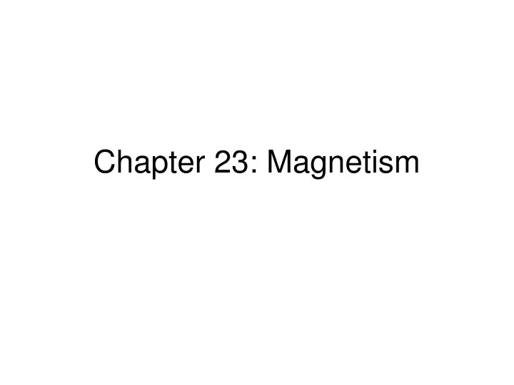 chapter 23 magnetism