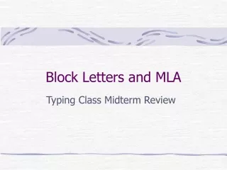 Block Letters and MLA