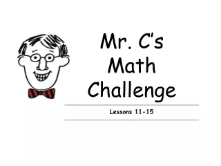 Mr. C’s Math  Challenge