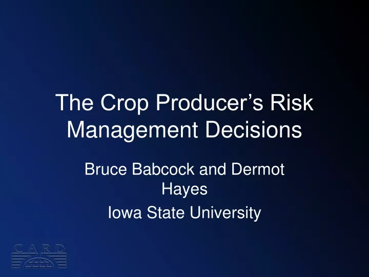the crop producer s risk management decisions