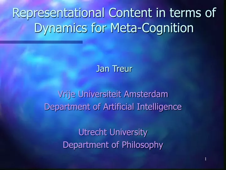 representational content in terms of dynamics for meta cognition