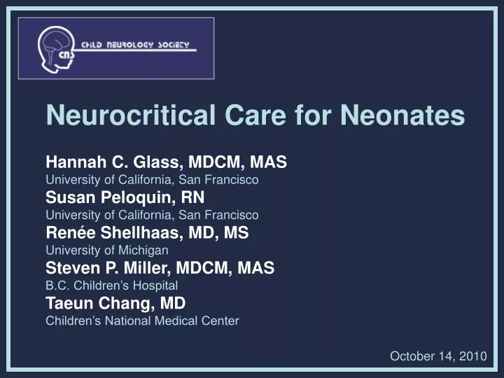 neurocritical care for neonates hannah c glass