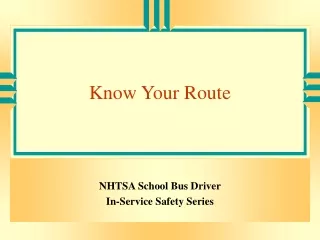Know Your Route