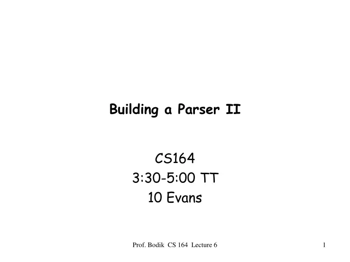building a parser ii