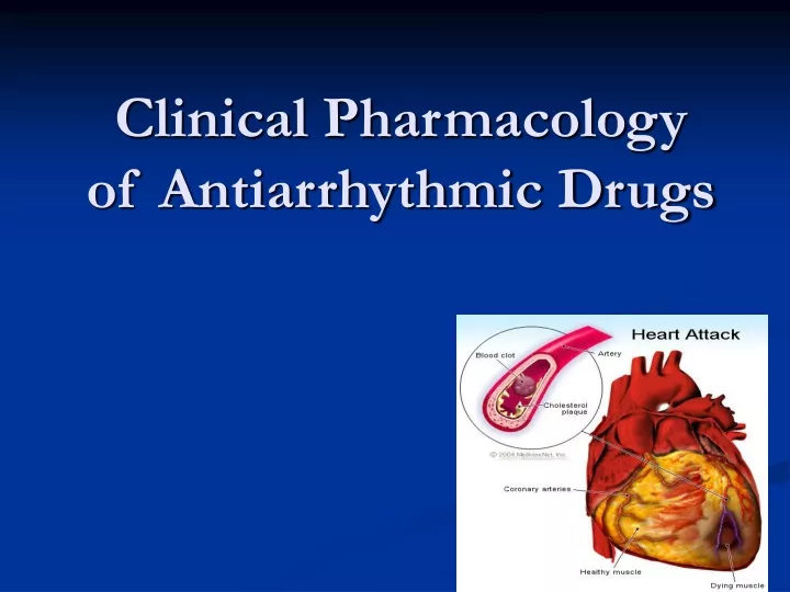 clinical pharmacology of antiarrhythmic drugs