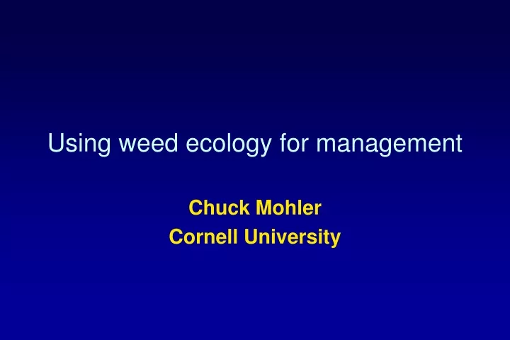 using weed ecology for management