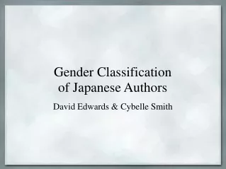 Gender Classification of Japanese Authors