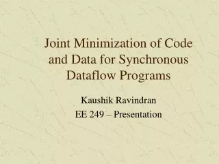 Joint Minimization of Code and Data for Synchronous Dataflow Programs