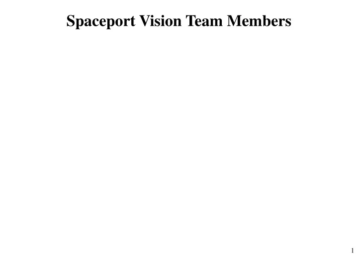spaceport vision team members