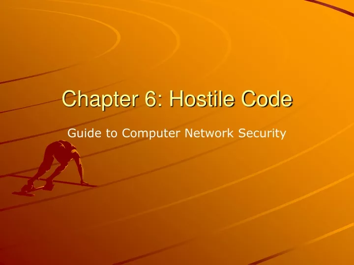 chapter 6 hostile code
