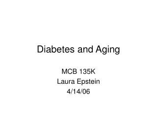 Diabetes and Aging