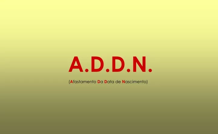 a d d n a fastamento d a d ata de n ascimento