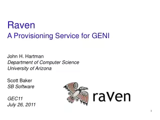Raven A Provisioning Service for GENI
