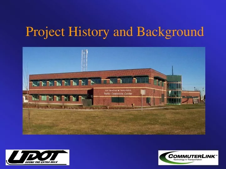 project history and background