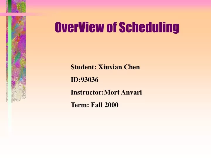 overview of scheduling