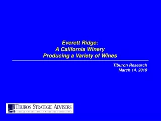 Everett Ridge: A California Winery  Producing a Variety of Wines