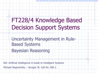 FT228/4 Knowledge Based Decision Support Systems