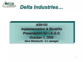 Delta Industries…