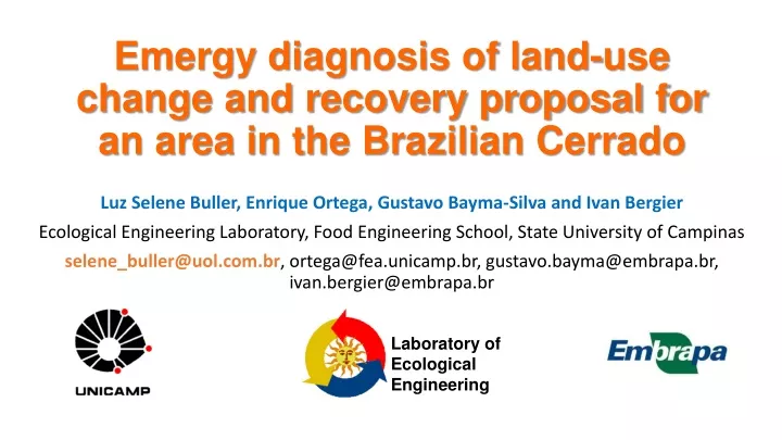 emergy diagnosis of land use change and recovery proposal for an area in the brazilian cerrado