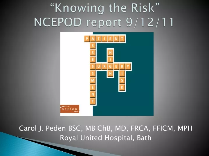 knowing the risk ncepod report 9 12 11