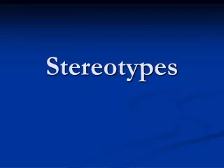 Stereotypes