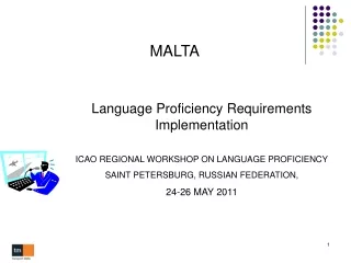MALTA Language Proficiency Requirements Implementation