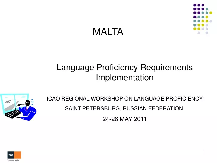 malta language proficiency requirements
