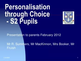 Personalisation     through Choice  -  S2 Pupils