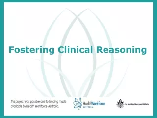 Fostering Clinical Reasoning