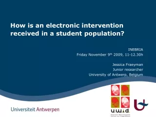 How is an electronic intervention received in a student population?