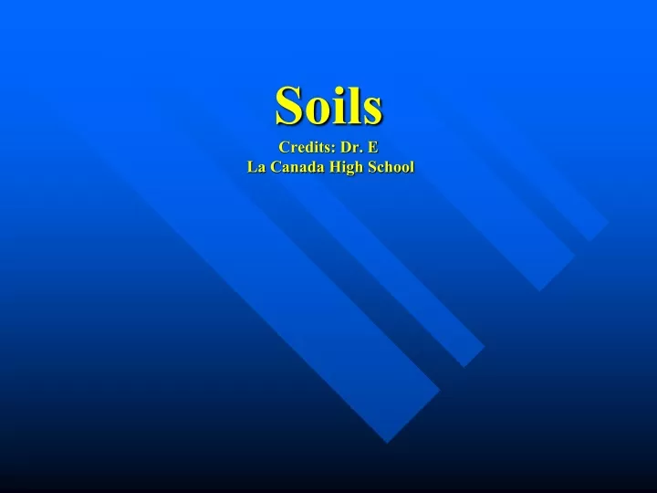 soils credits dr e la canada high school