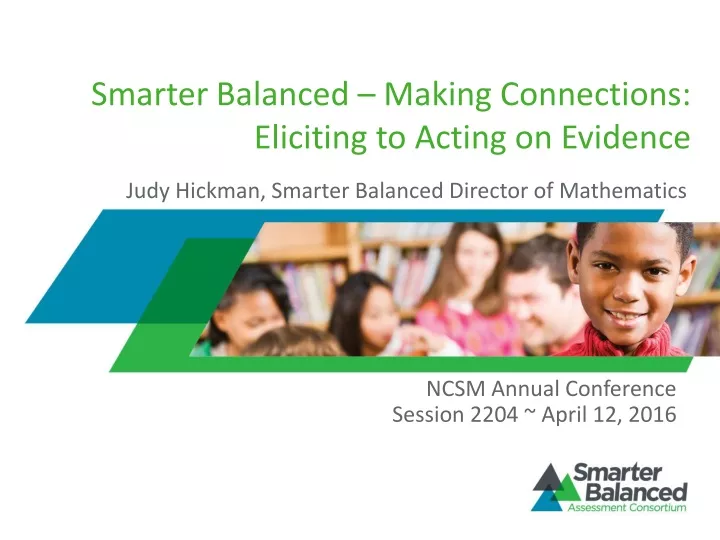 smarter balanced making connections eliciting to acting on evidence