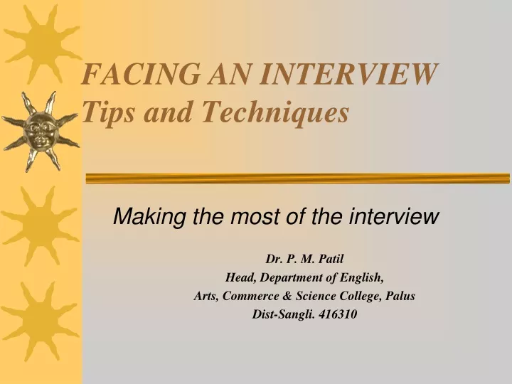 facing an interview tips and techniques