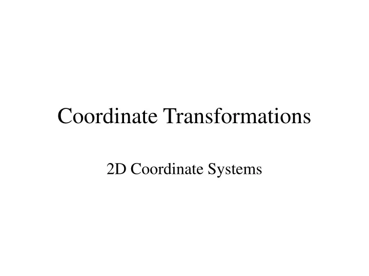 coordinate transformations