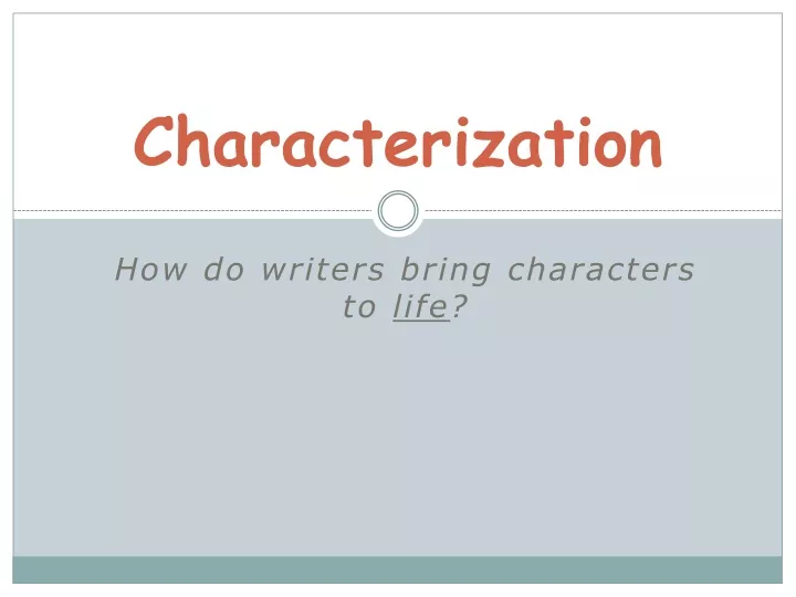 characterization